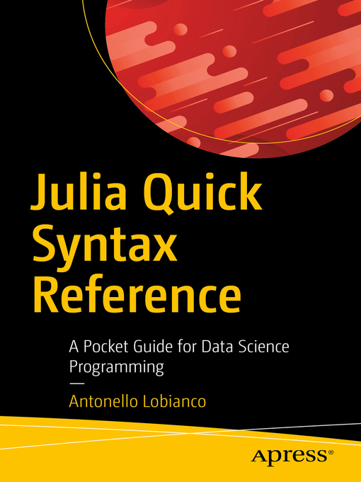 Upplýsingar um Julia Quick Syntax Reference eftir Antonello Lobianco - Biðlisti